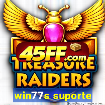 win77s suporte